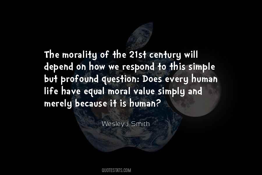 The Value Of Human Life Quotes #439879