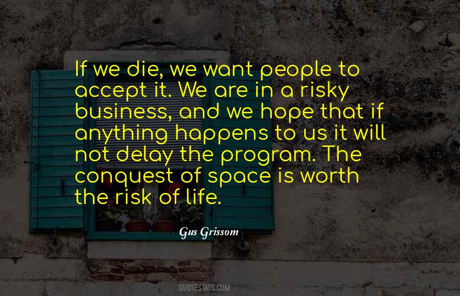 If We Die Quotes #1163662