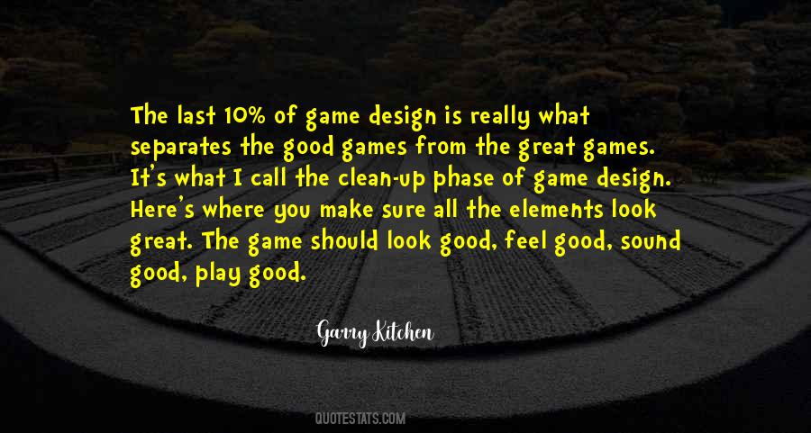 Good Games Quotes #423059