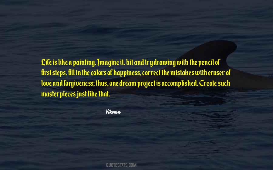 Painting Happiness Quotes #824228