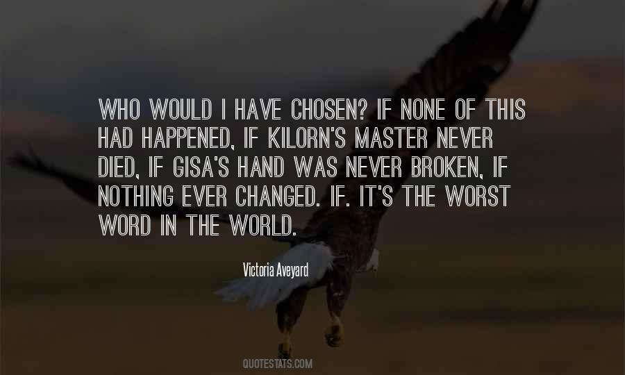 Master Of Nothing Quotes #1040429