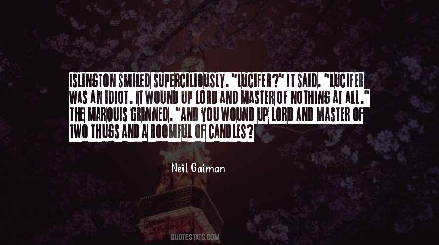 Master Of Nothing Quotes #96771