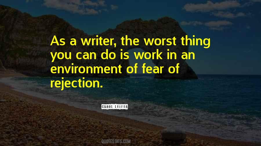 Rejection Fear Quotes #871210
