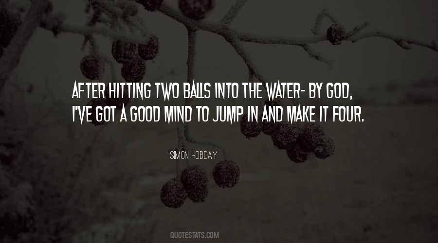 Water Jump Quotes #1477312