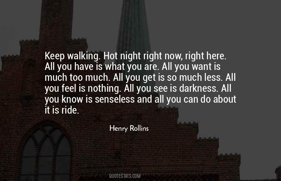 You Get Nothing Quotes #175380