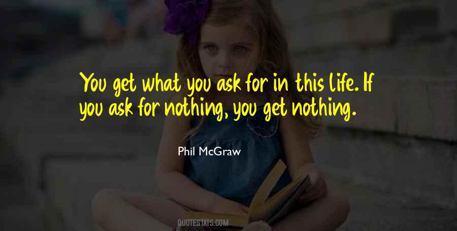 You Get Nothing Quotes #207507