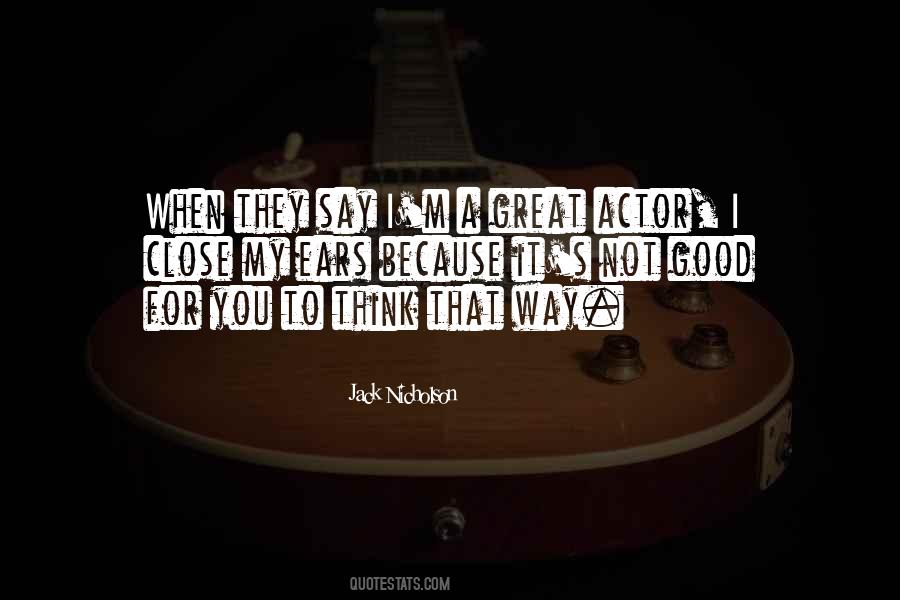 I M Not Good For You Quotes #883176