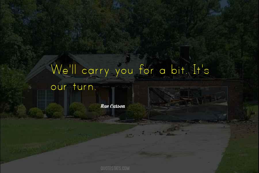 Carry You Quotes #1447856