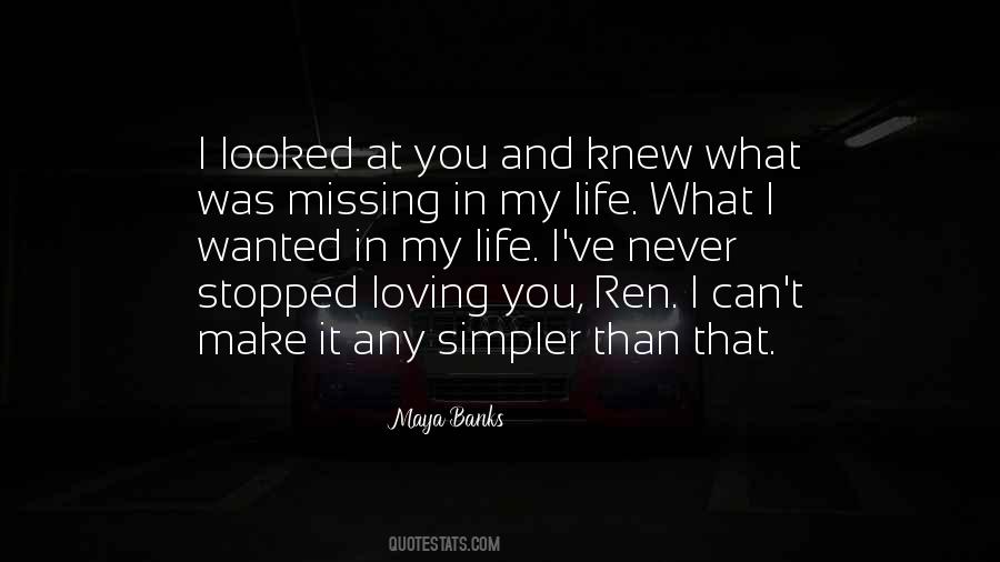 Never Stopped Loving Him Quotes #775856