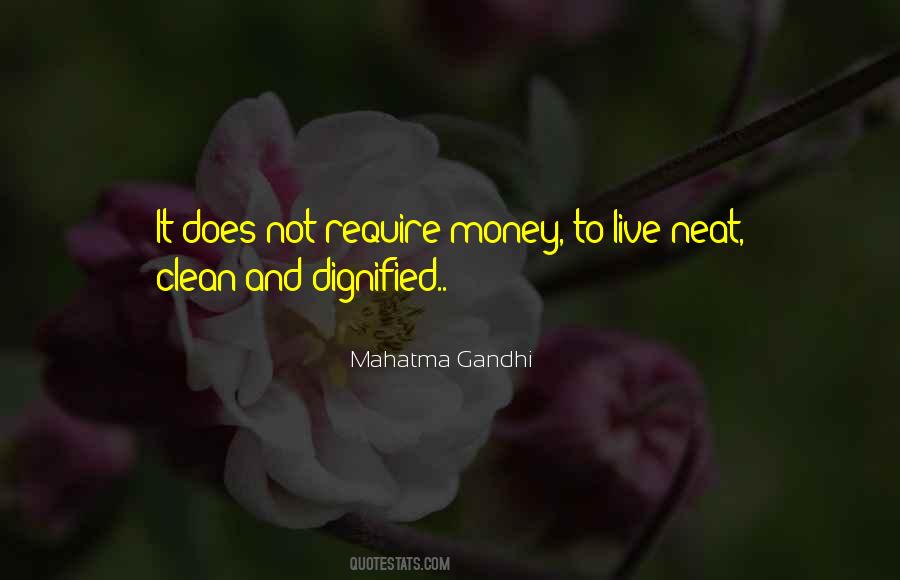 Neat And Clean Quotes #1298849