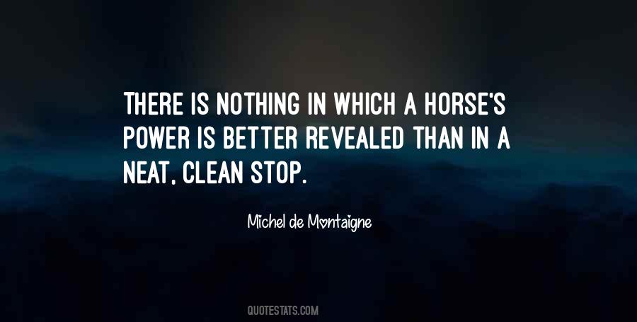 Neat And Clean Quotes #1403686