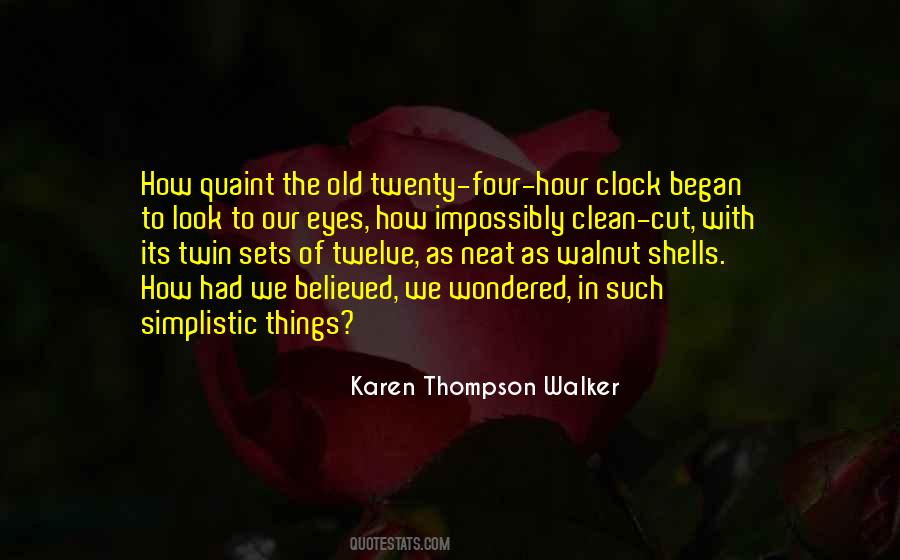Neat And Clean Quotes #1420631