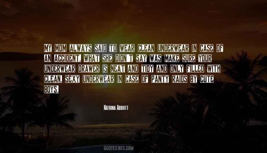 Neat And Clean Quotes #1842888
