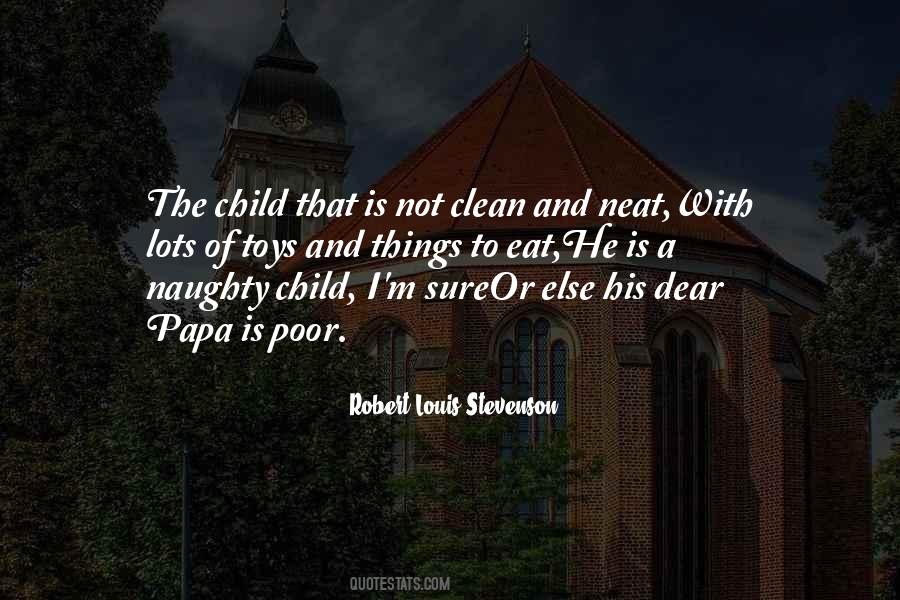 Neat And Clean Quotes #349960