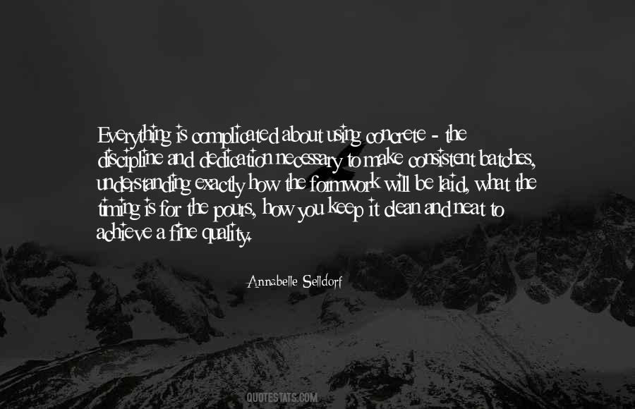 Neat And Clean Quotes #596580