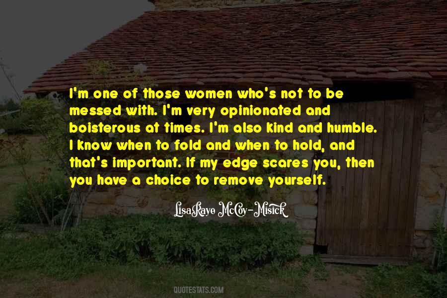 Be Humble And Kind Quotes #1381092