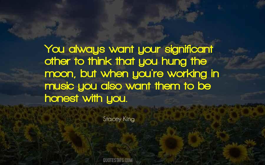 You Want The Moon Quotes #1045978