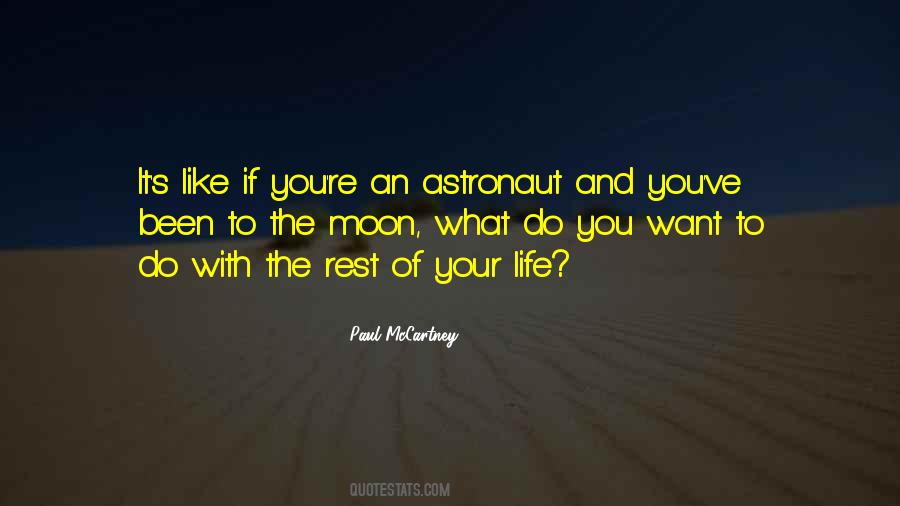 You Want The Moon Quotes #489626