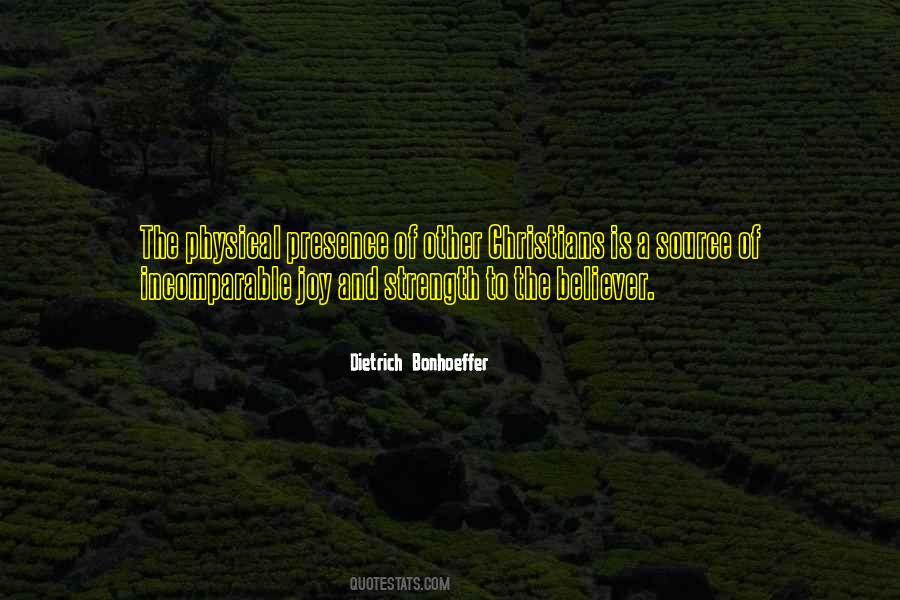 Quotes About The Source Of Strength #1029675