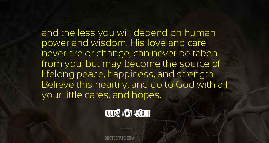 Quotes About The Source Of Strength #1098443