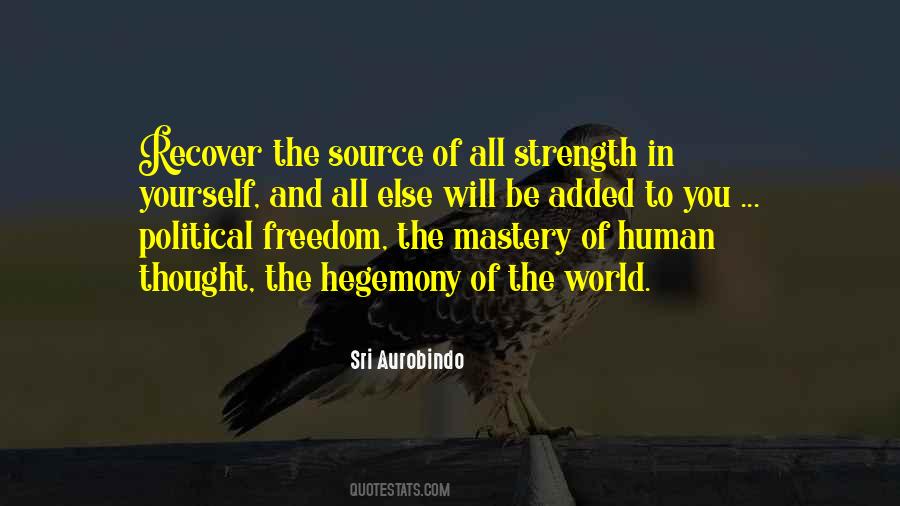 Quotes About The Source Of Strength #1263637