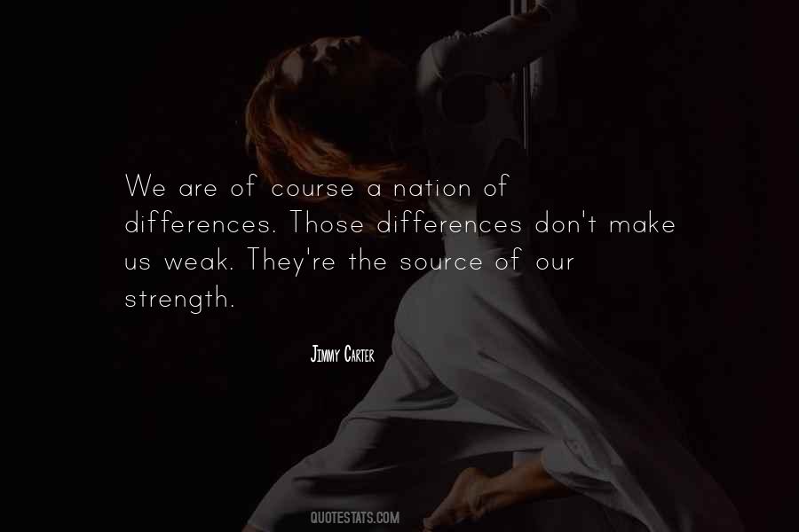 Quotes About The Source Of Strength #1399764