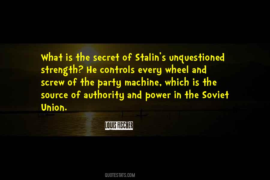 Quotes About The Source Of Strength #1549835