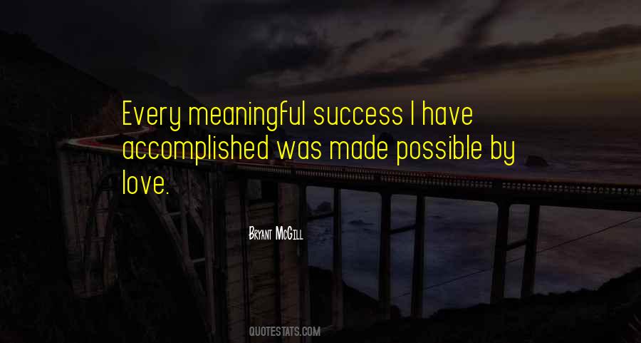Meaningful Success Quotes #1056990