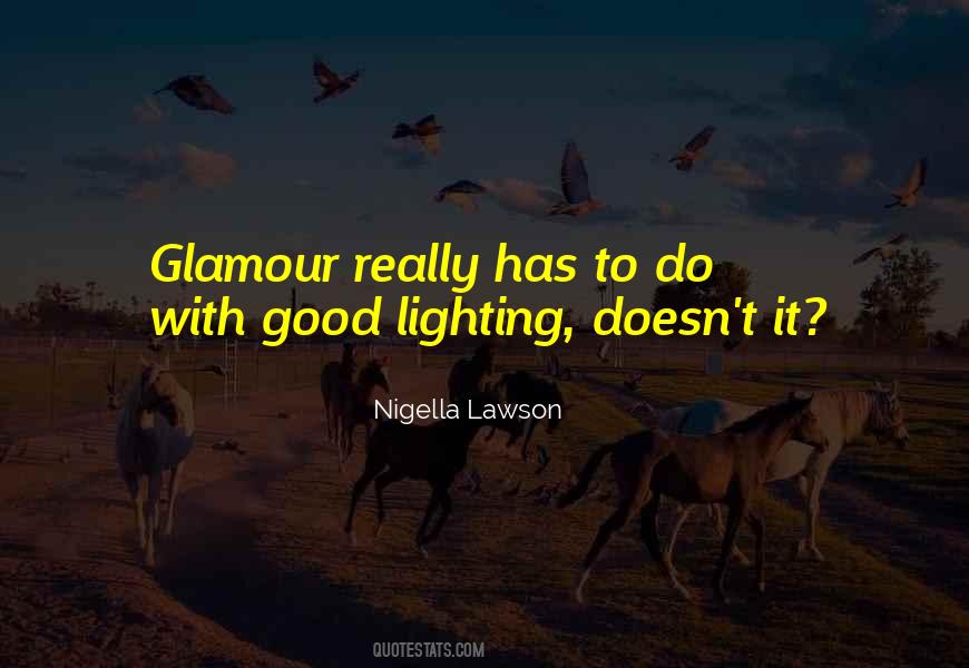 Good Glamour Quotes #1328132
