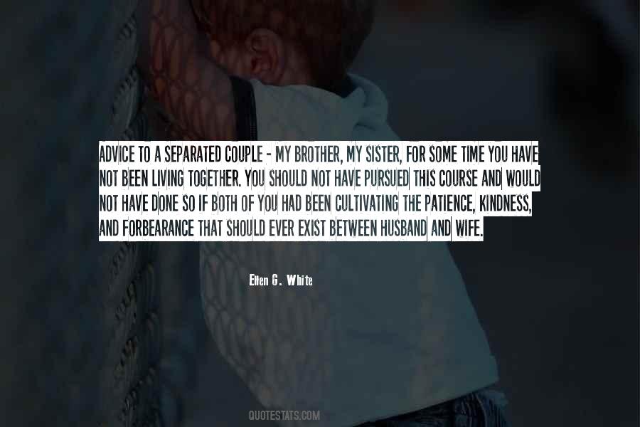 Have Some Patience Quotes #127373