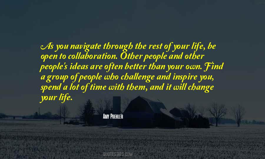 Your Life Will Be Better Quotes #1171322