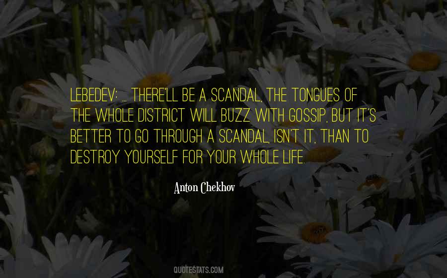 Your Life Will Be Better Quotes #1338728