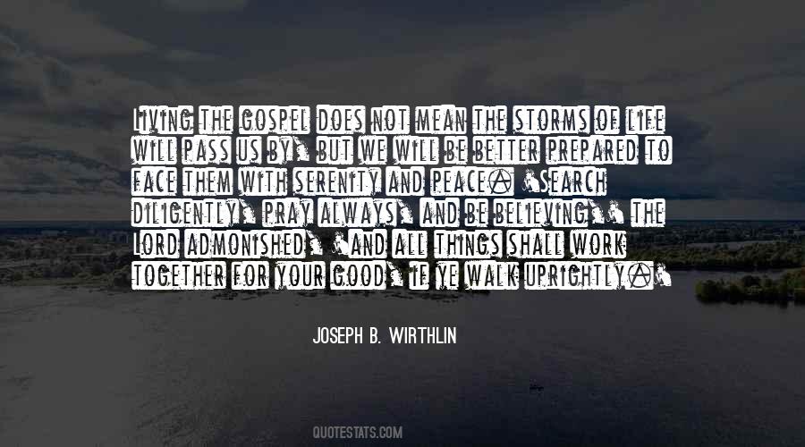 Your Life Will Be Better Quotes #1805161