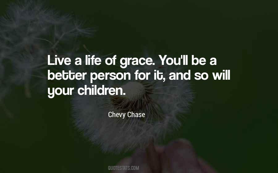 Your Life Will Be Better Quotes #657893