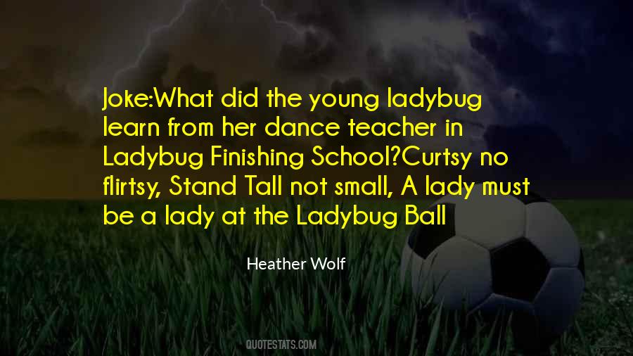 Teacher Dance Quotes #1679746