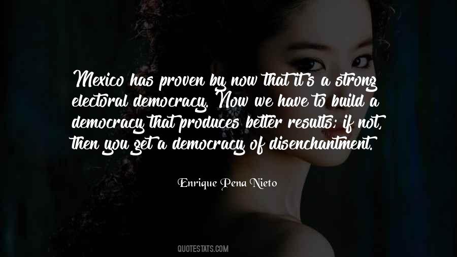 Quotes About Electoral Democracy #133253