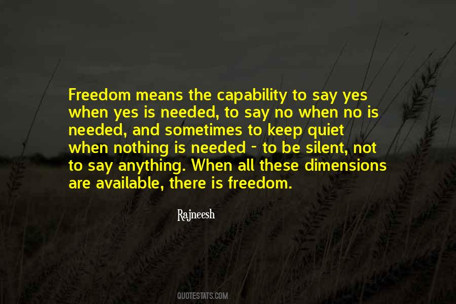 Say Nothing Be Quotes #1362946