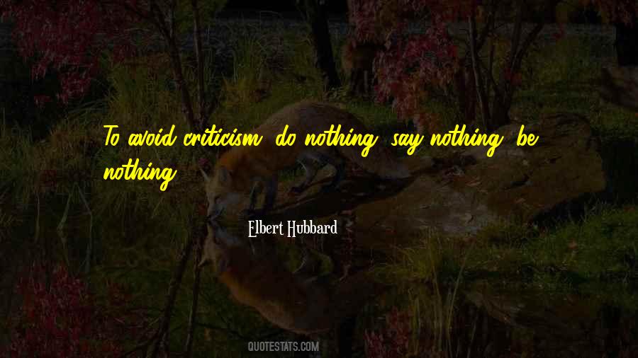 Say Nothing Be Quotes #382098