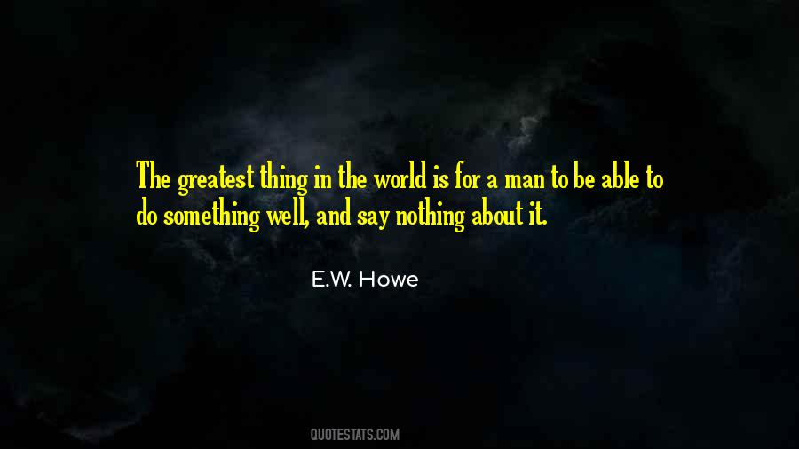 Say Nothing Be Quotes #752232
