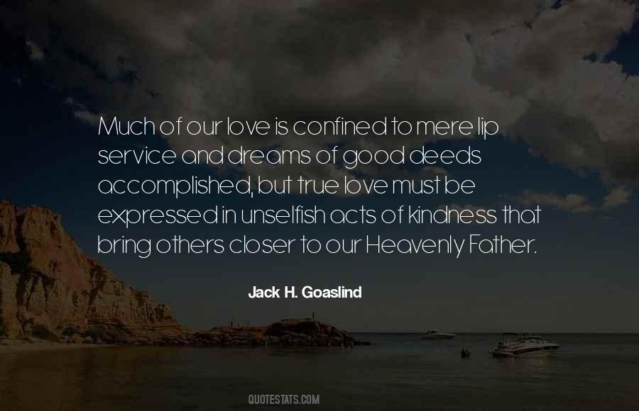 Service To Others Is Quotes #1488842
