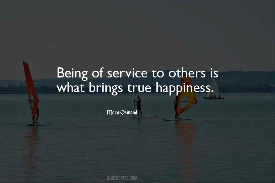 Service To Others Is Quotes #926182