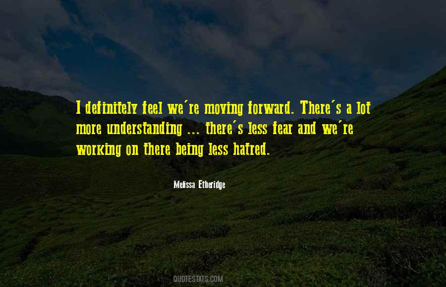 Moving On And Moving Forward Quotes #59507