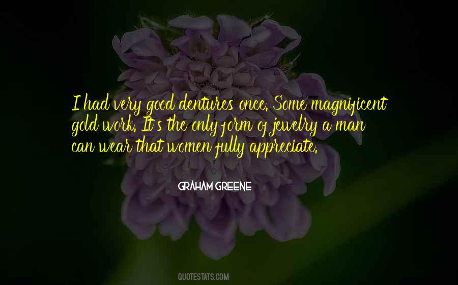Good Gold Quotes #1163259