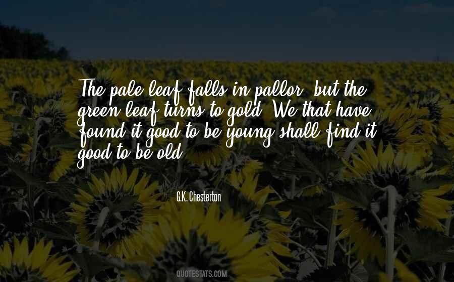 Good Gold Quotes #322978