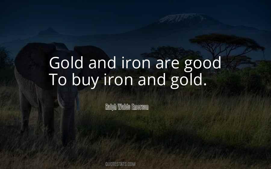 Good Gold Quotes #338050