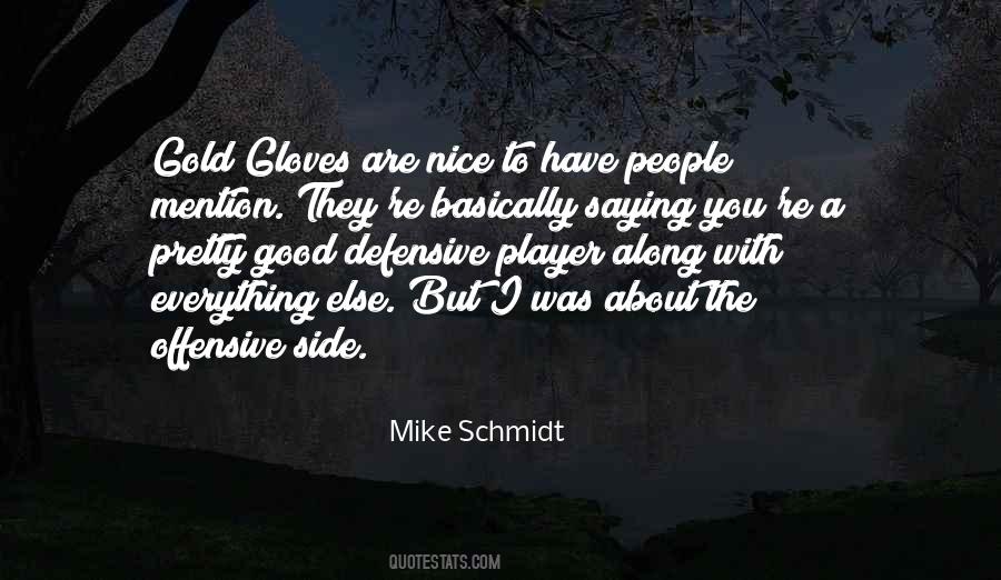Good Gold Quotes #389894