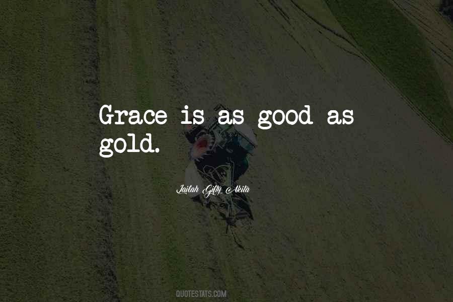 Good Gold Quotes #412940