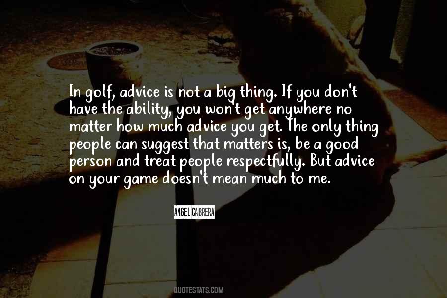 Good Golf Game Quotes #1650851