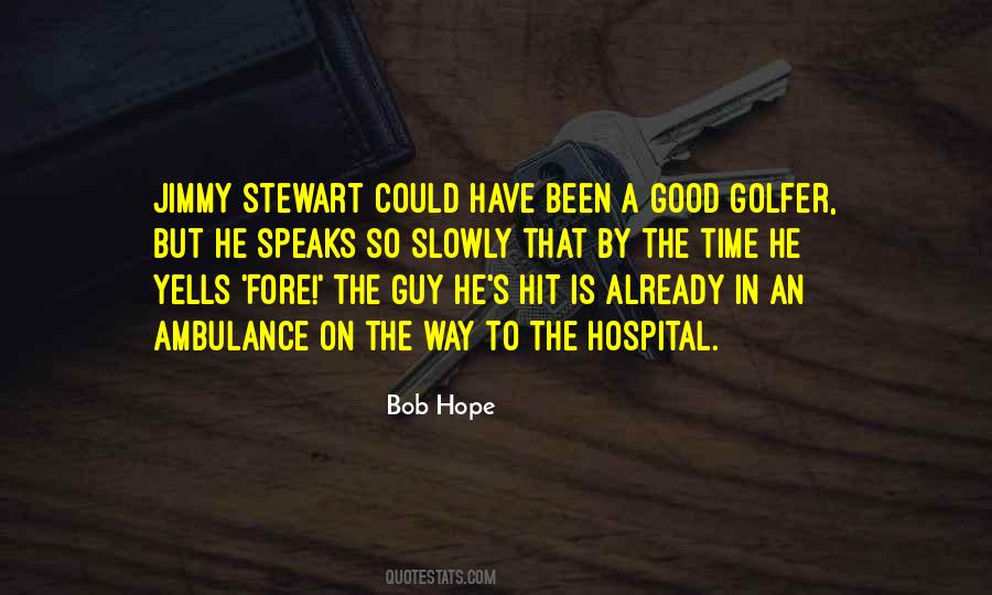 Good Golf Quotes #459969