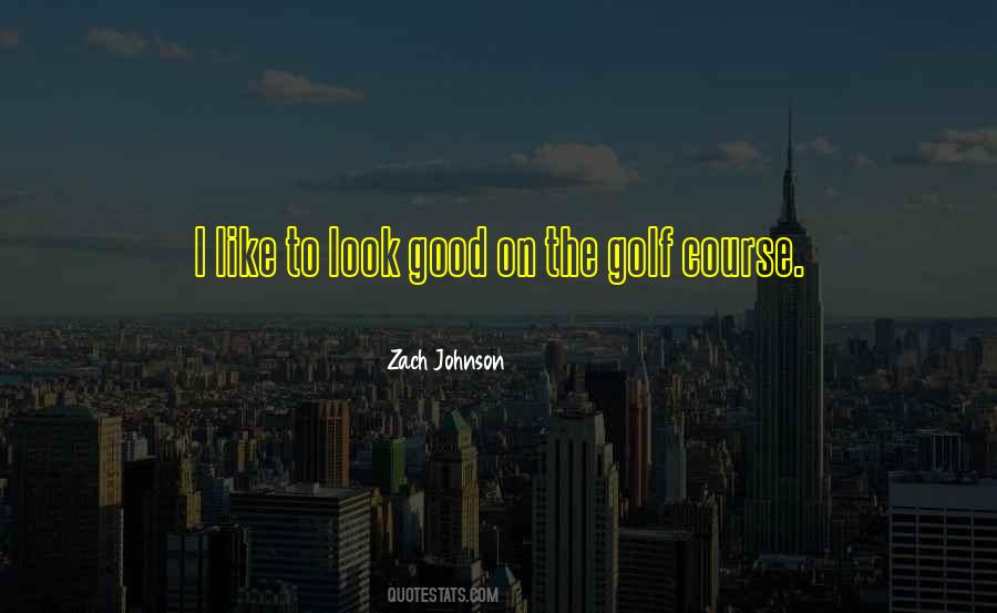 Good Golf Quotes #85237
